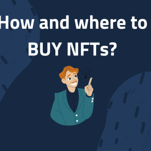 How and where to BUY NFTs